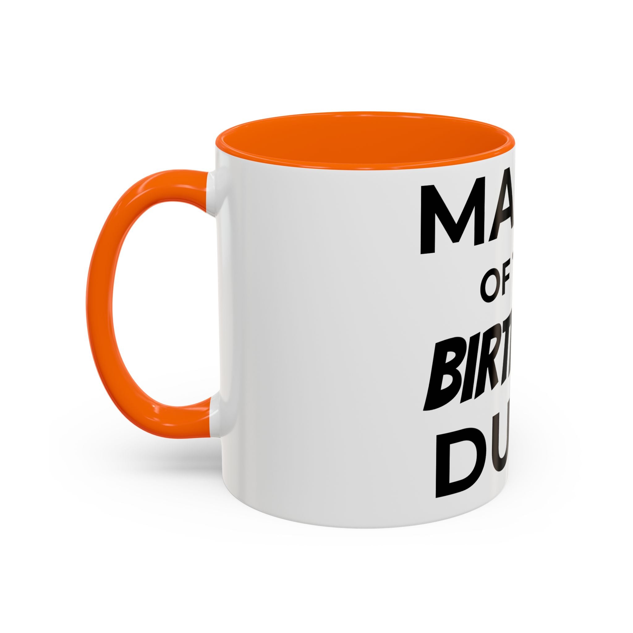 Mama of the Birthday Dude Mug — Funny Mom Birthday Gift 11oz 15oz