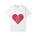 You Are Literally The Only Person I Like — Funny Graphic Tee