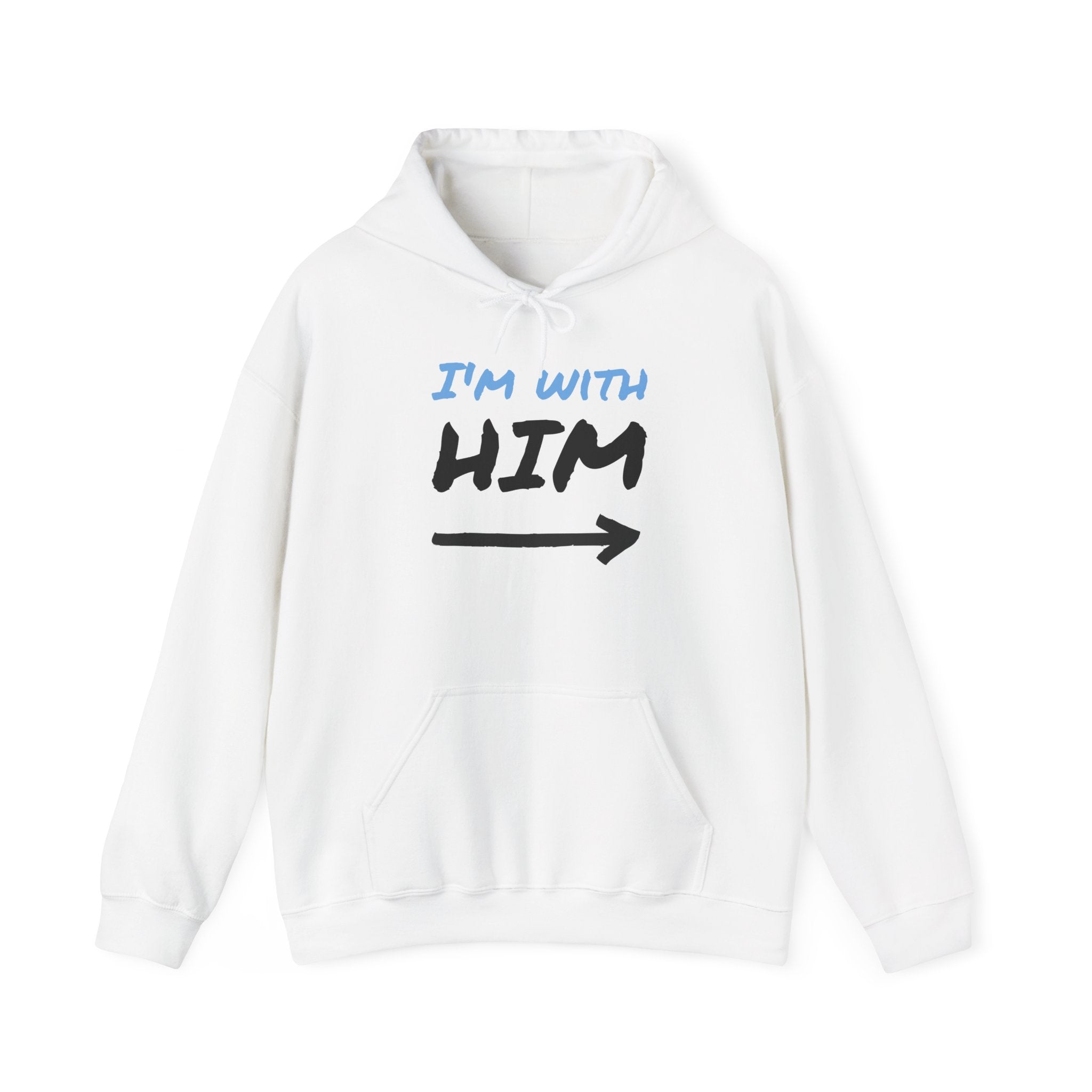 I'm With Him Arrow Couples Hoodie — Funny Matching Graphic Pullover