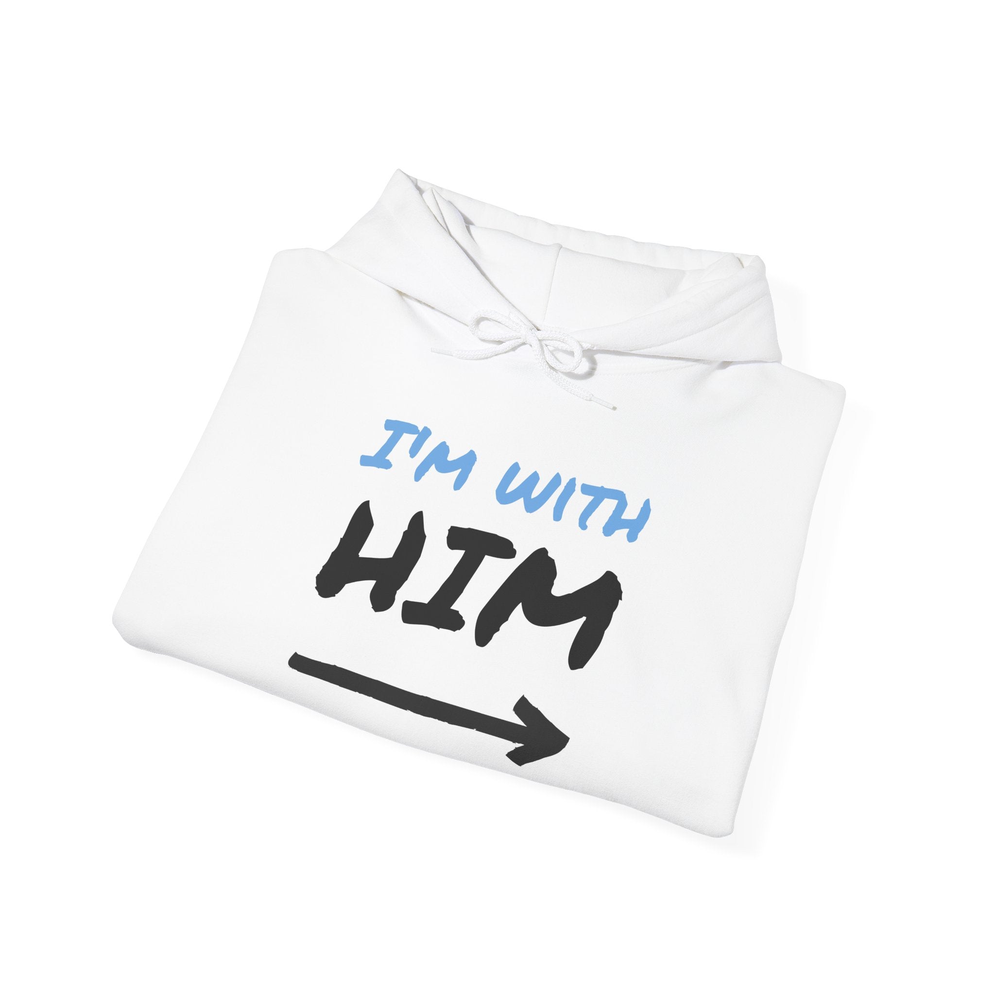 I'm With Him Arrow Couples Hoodie — Funny Matching Graphic Pullover