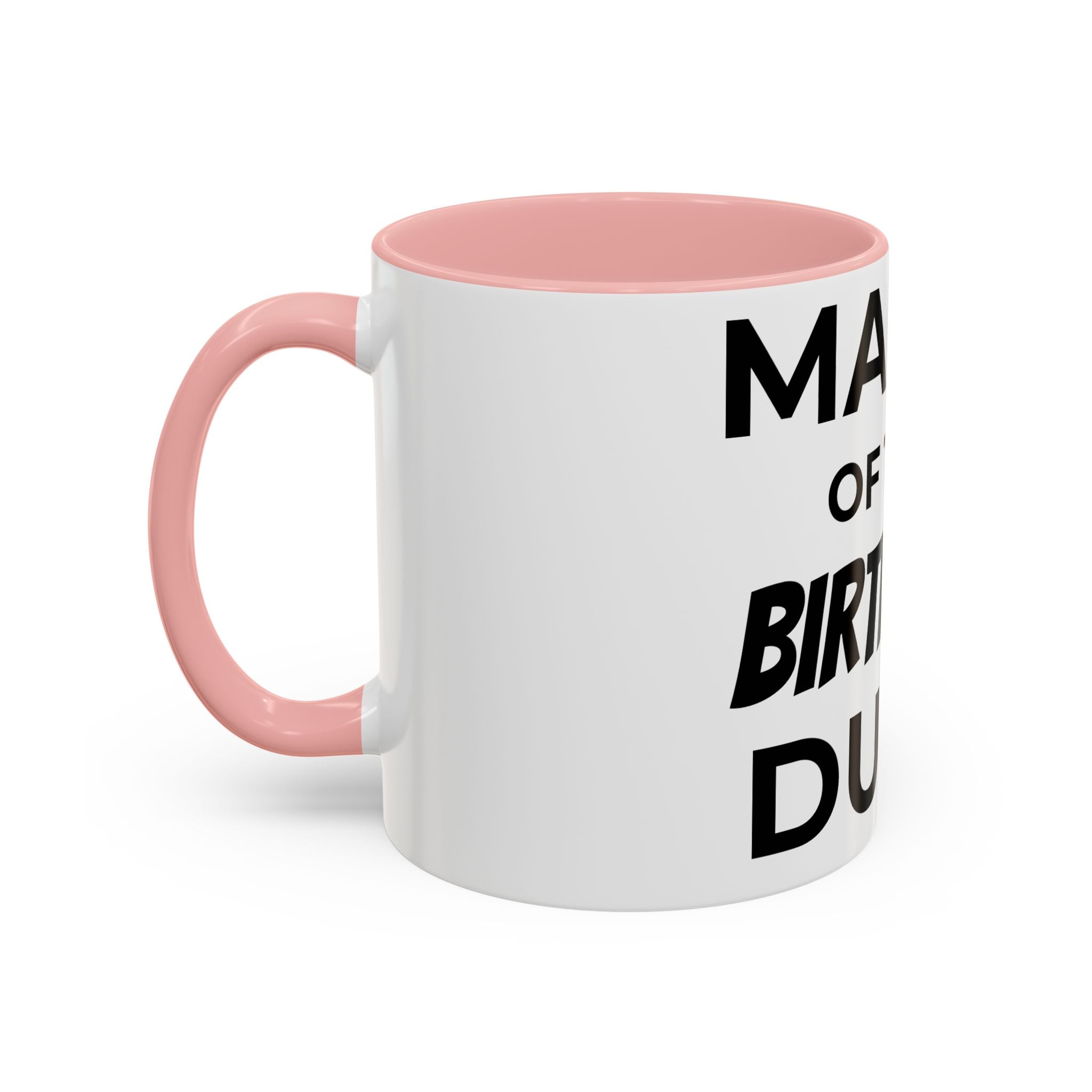 Mama of the Birthday Dude Mug — Funny Mom Birthday Gift 11oz 15oz