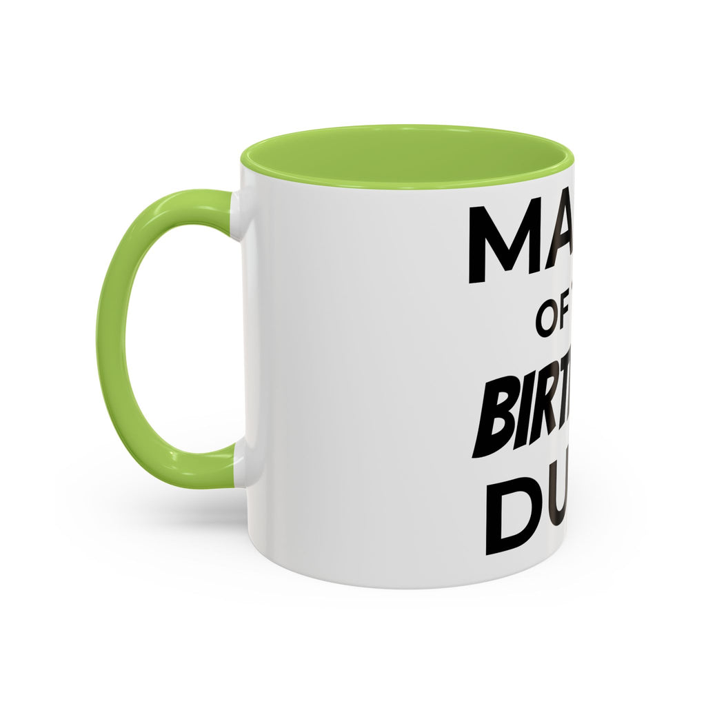 Mama of the Birthday Dude Mug — Funny Mom Birthday Gift 11oz 15oz