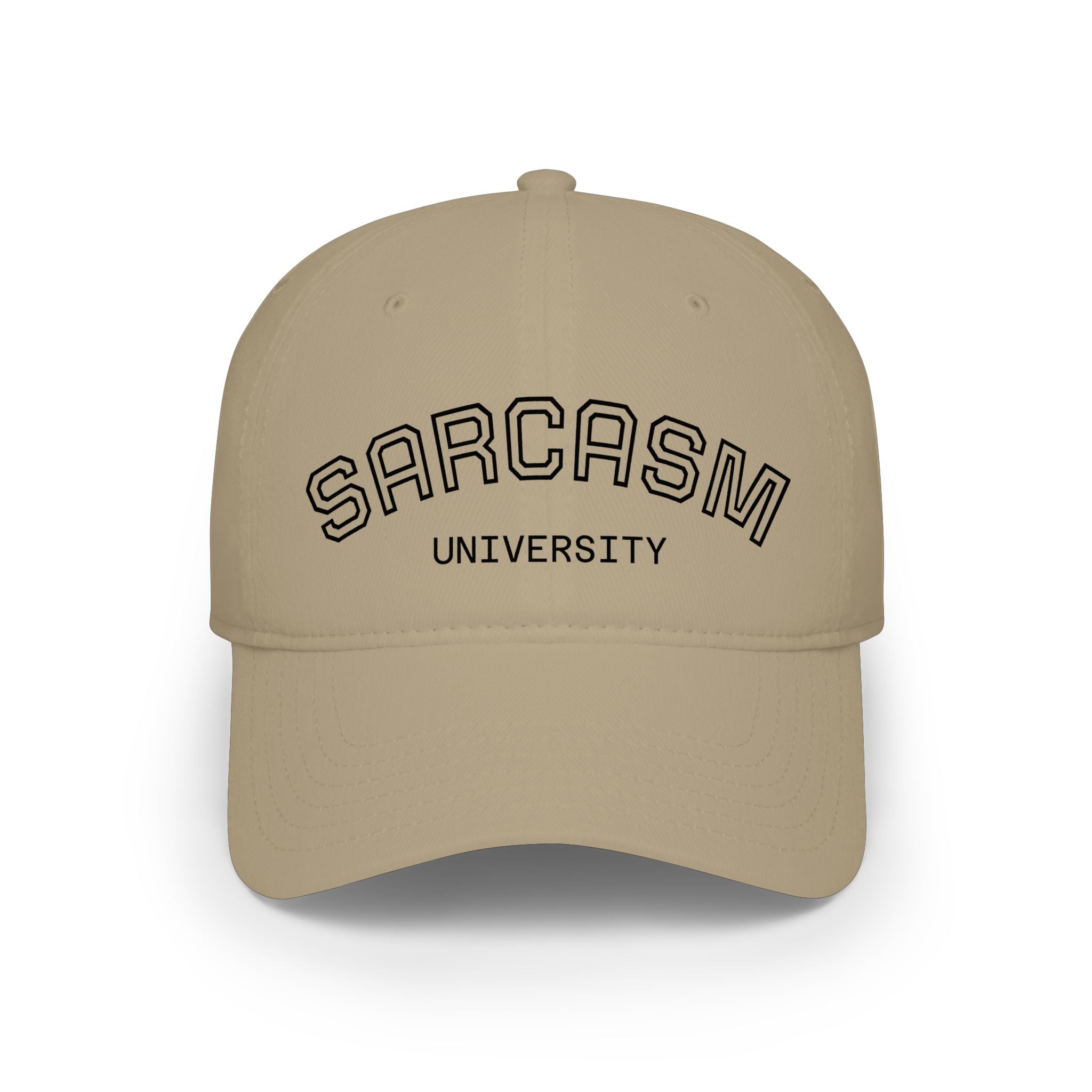 Sarcasm University Cap — Low Profile Baseball Hat with Collegiate Embroidered Text