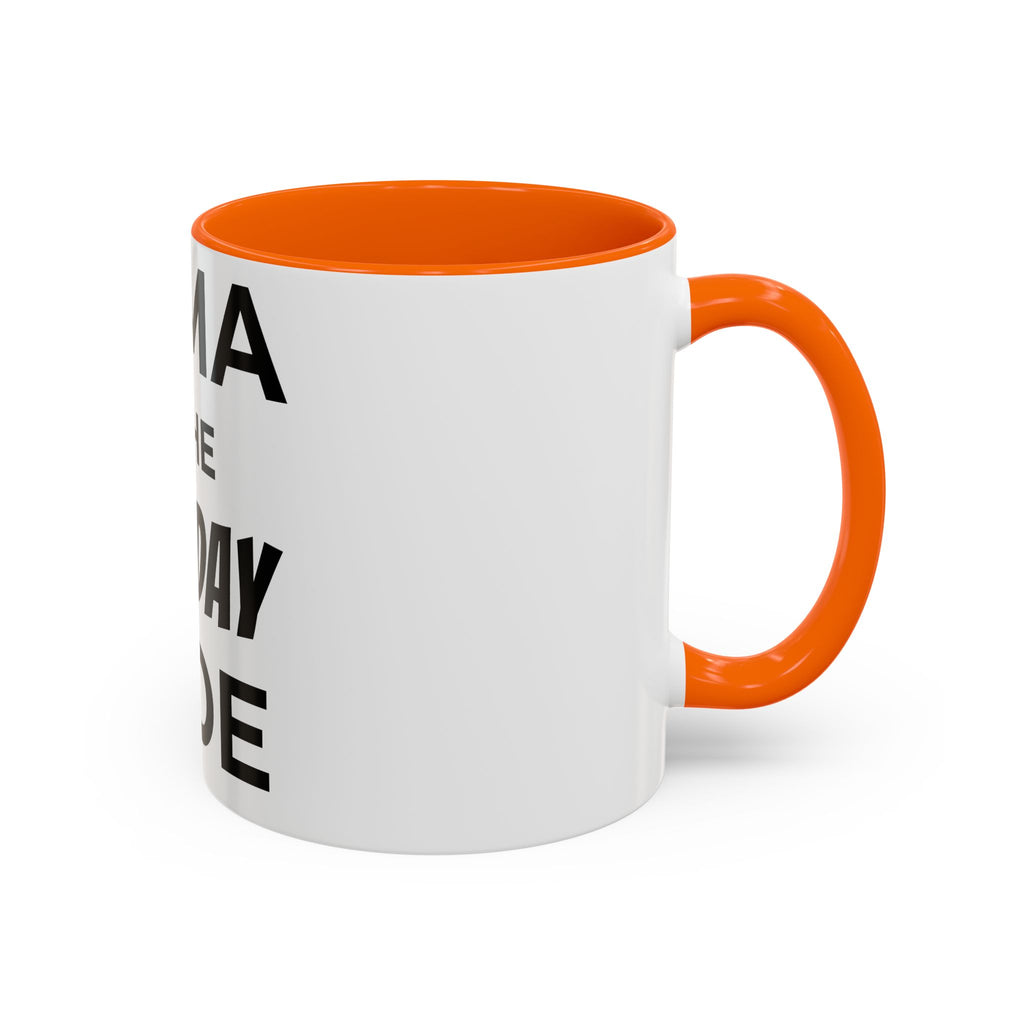 Mama of the Birthday Dude Mug — Funny Mom Birthday Gift 11oz 15oz